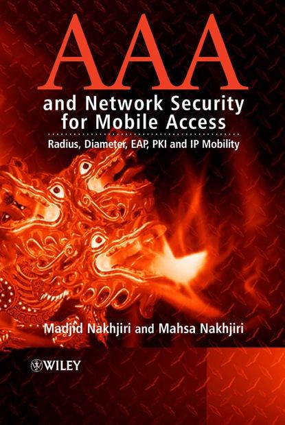 Скачать книгу AAA and Network Security for Mobile Access