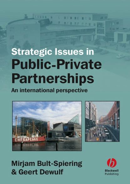 Скачать книгу Strategic Issues in Public-Private Partnerships