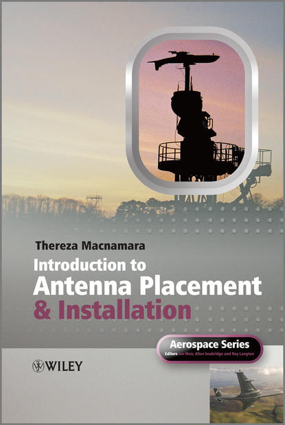 Скачать книгу Introduction to Antenna Placement and Installation