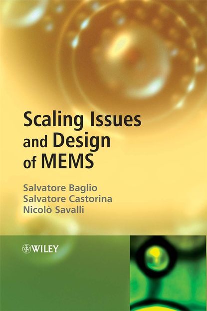 Скачать книгу Scaling Issues and Design of MEMS