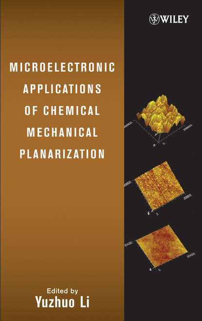 Скачать книгу Microelectronic Applications of Chemical Mechanical Planarization