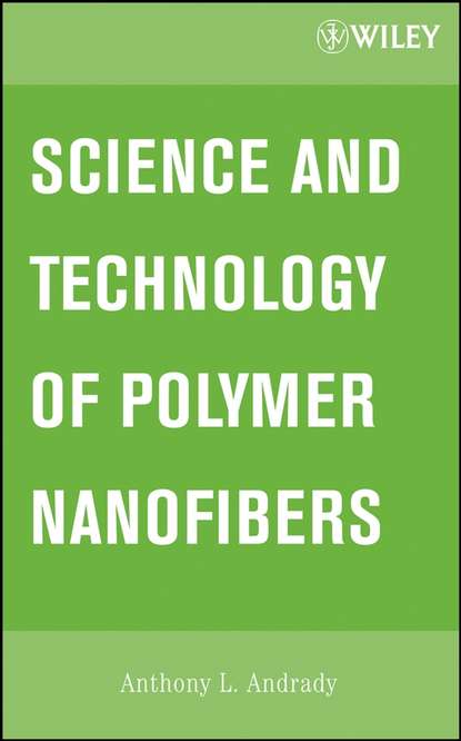 Скачать книгу Science and Technology of Polymer Nanofibers