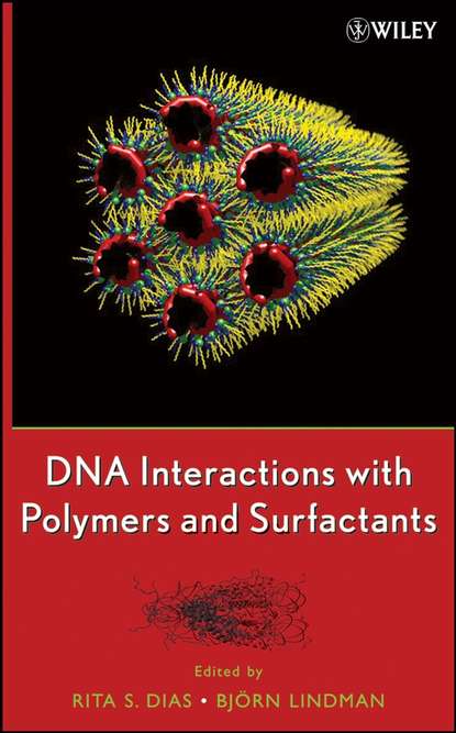 Скачать книгу DNA Interactions with Polymers and Surfactants