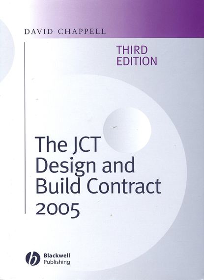 Скачать книгу The JCT Design and Build Contract 2005