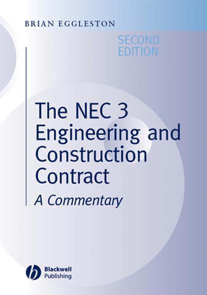 Скачать книгу The NEC 3 Engineering and Construction Contract
