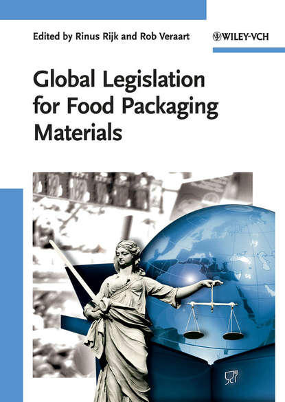 Скачать книгу Global Legislation for Food Packaging Materials