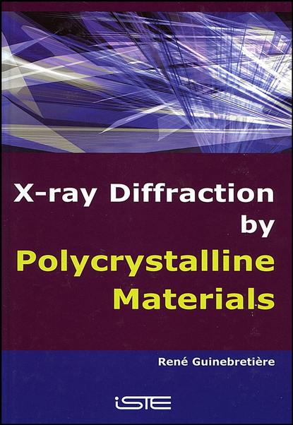 Скачать книгу X-Ray Diffraction by Polycrystalline Materials