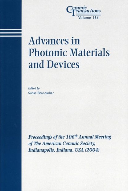 Скачать книгу Advances in Photonic Materials and Devices