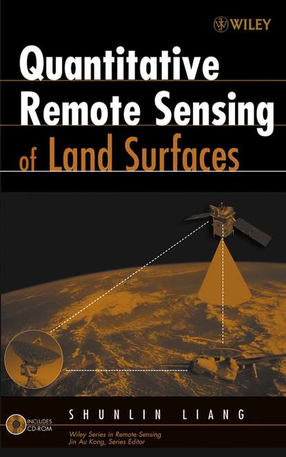 Скачать книгу Quantitative Remote Sensing of Land Surfaces