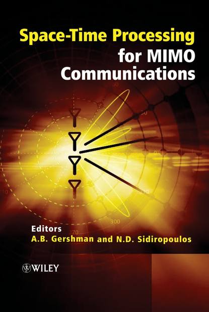 Скачать книгу Space-Time Processing for MIMO Communications