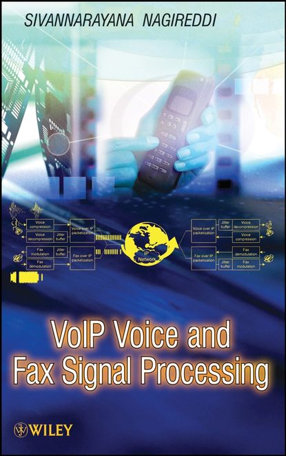 Скачать книгу VoIP Voice and Fax Signal Processing