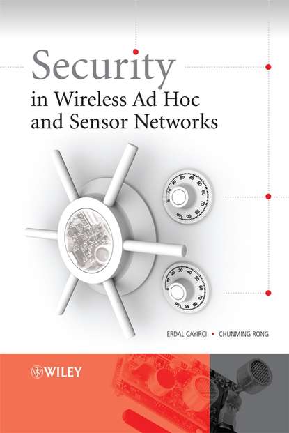 Скачать книгу Security in Wireless Ad Hoc and Sensor Networks