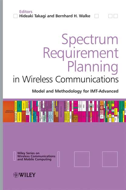 Скачать книгу Spectrum Requirement Planning in Wireless Communications