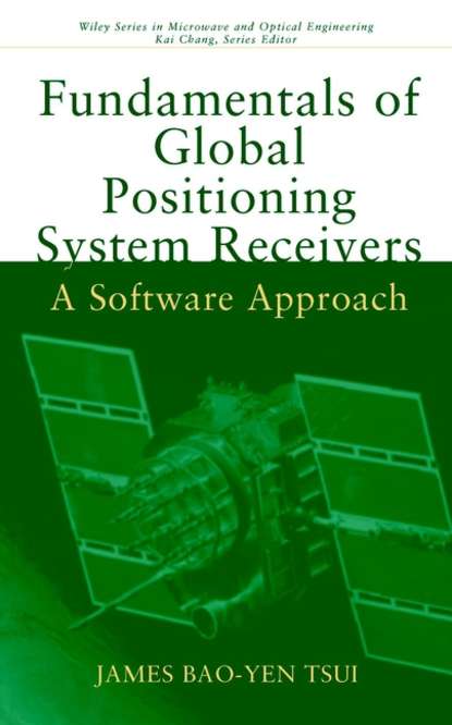 Скачать книгу Fundamentals of Global Positioning System Receivers