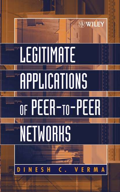 Скачать книгу Legitimate Applications of Peer-to-Peer Networks