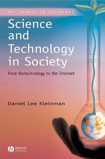 Скачать книгу Science and Technology in Society