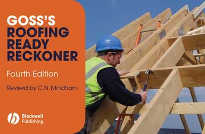 Скачать книгу Goss's Roofing Ready Reckoner