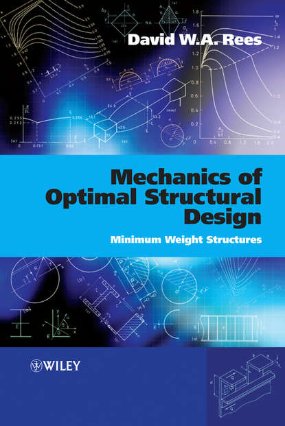 Скачать книгу Mechanics of Optimal Structural Design