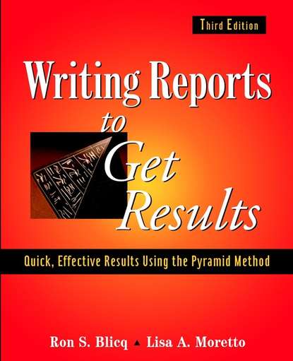 Скачать книгу Writing Reports to Get Results