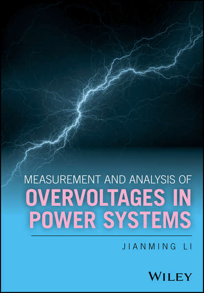 Скачать книгу Measurement and Analysis of Overvoltages in Power Systems
