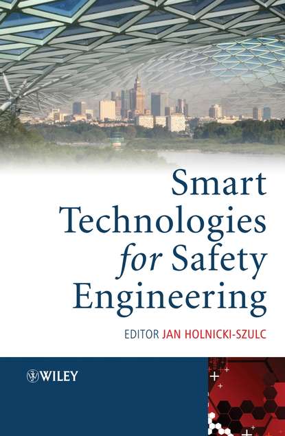 Скачать книгу Smart Technologies for Safety Engineering