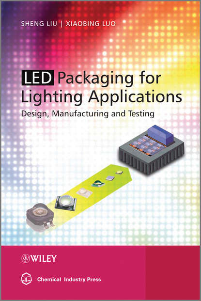 Скачать книгу LED Packaging for Lighting Applications