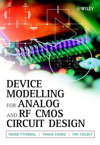 Скачать книгу Device Modeling for Analog and RF CMOS Circuit Design