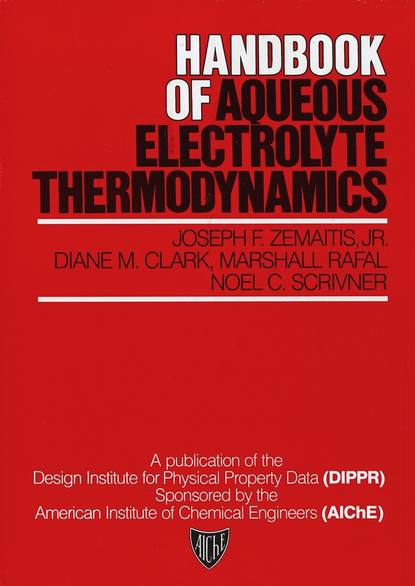 Скачать книгу Handbook of Aqueous Electrolyte Thermodynamics