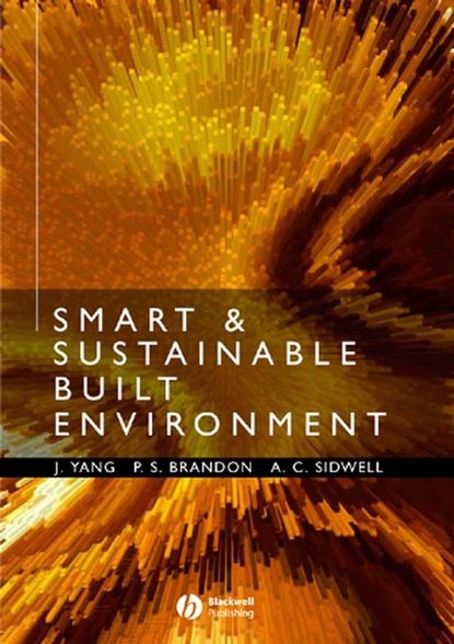 Скачать книгу Smart and Sustainable Built Environments
