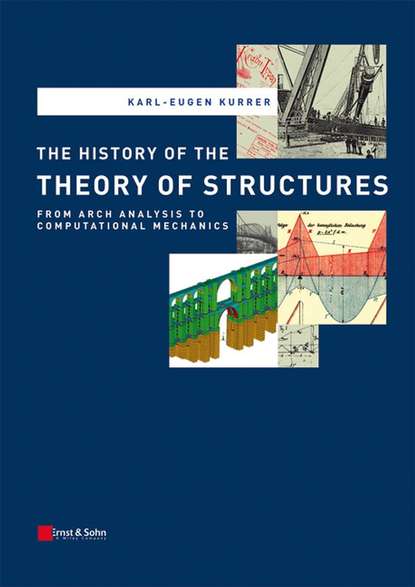 Скачать книгу The History of the Theory of Structures