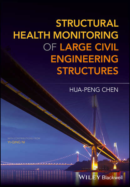 Скачать книгу Structural Health Monitoring of Large Civil Engineering Structures