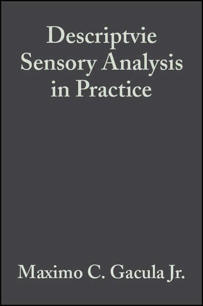 Скачать книгу Descriptvie Sensory Analysis in Practice