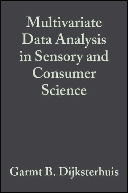 Скачать книгу Multivariate Data Analysis in Sensory and Consumer Science