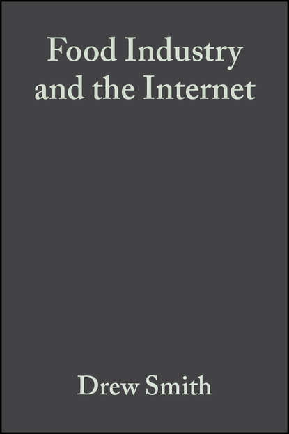 Скачать книгу Food Industry and the Internet