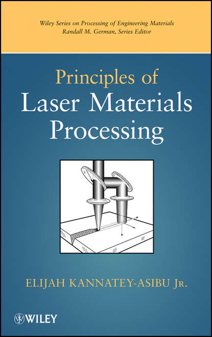 Скачать книгу Principles of Laser Materials Processing