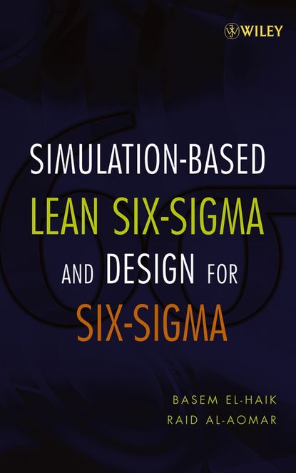 Simulation-based Lean Six-Sigma and Design for Six-Sigma