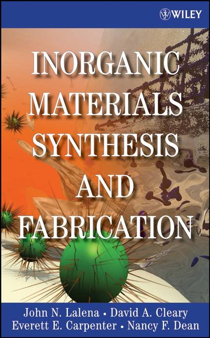Скачать книгу Inorganic Materials Synthesis and Fabrication