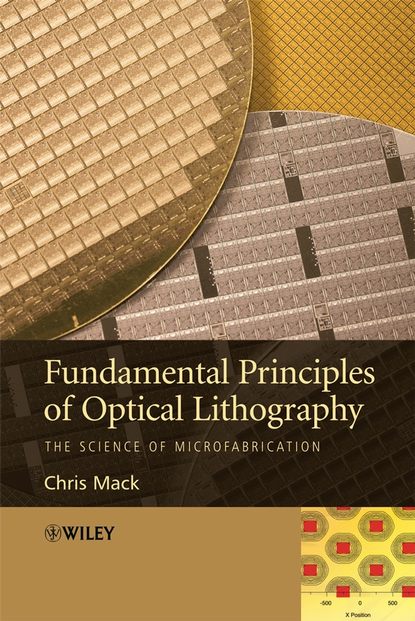 Скачать книгу Fundamental Principles of Optical Lithography