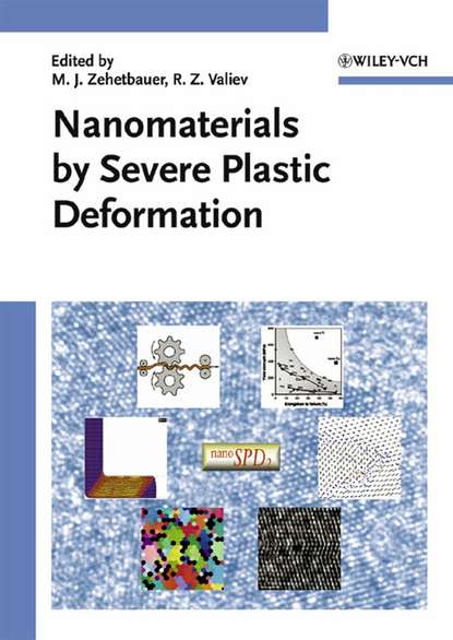 Скачать книгу Nanomaterials by Severe Plastic Deformation