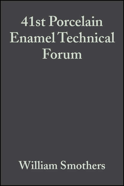 Скачать книгу 41st Porcelain Enamel Technical Forum