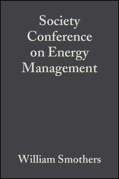 Скачать книгу Society Conference on Energy Management