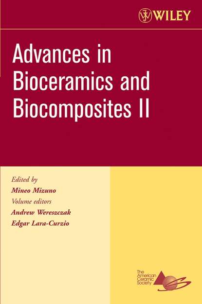 Скачать книгу Advances in Bioceramics and Biocomposites II