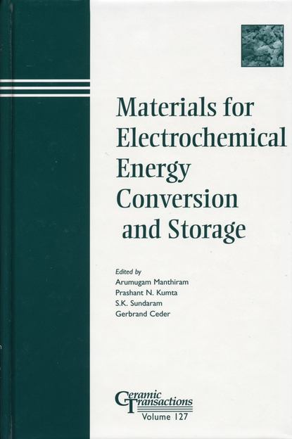 Скачать книгу Materials for Electrochemical Energy Conversion and Storage