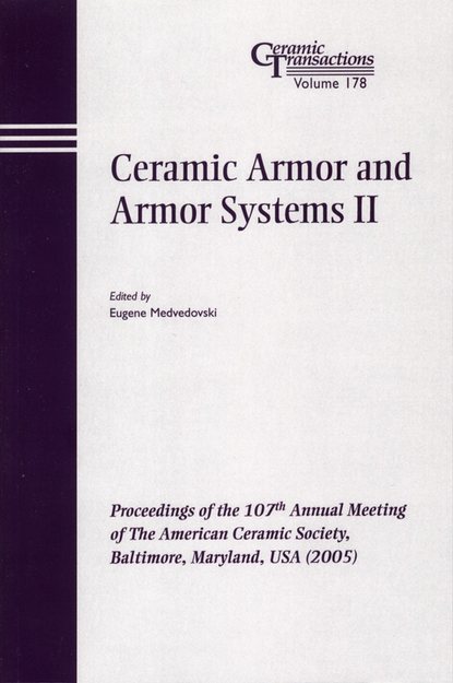 Скачать книгу Ceramic Armor and Armor Systems II