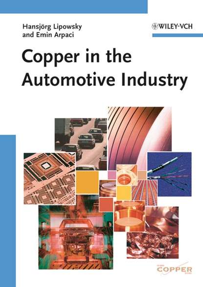 Скачать книгу Copper in the Automotive Industry