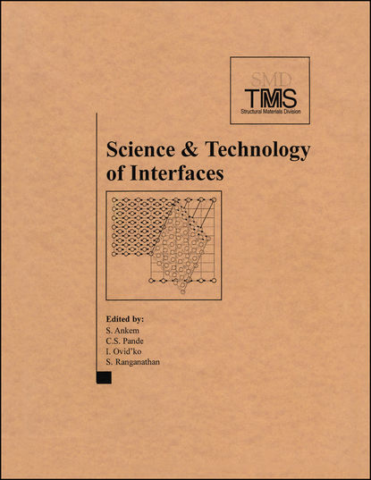 Скачать книгу Science and Technology of Interfaces, International Symposium in Honor of Dr. Bhakta Rath