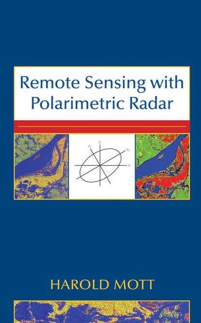 Скачать книгу Remote Sensing with Polarimetric Radar