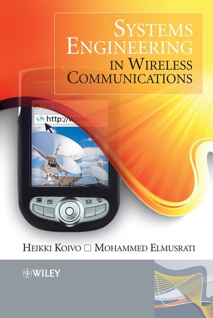 Скачать книгу Systems Engineering in Wireless Communications