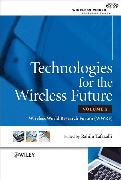 Скачать книгу Technologies for the Wireless Future