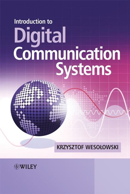 Скачать книгу Introduction to Digital Communication Systems